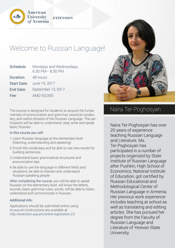 to Russian Language! 19 June 13 September, 2017, AUA, Yerevan